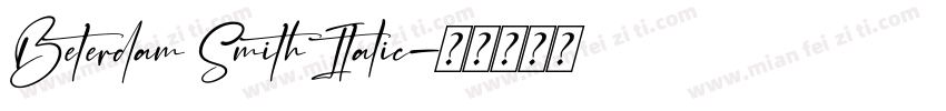 Beterdam Smith Italic字体转换